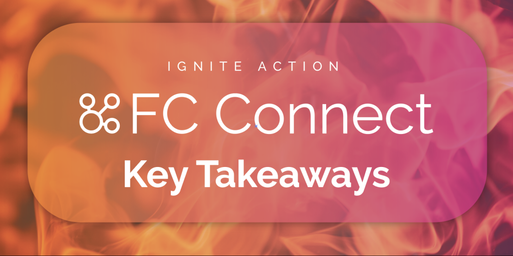 FC Connect Takeaways